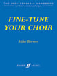 Fine-Tune Your Choir book cover